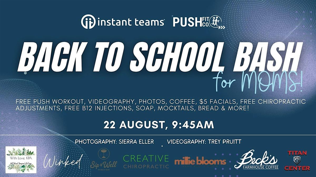 Back to School Bash