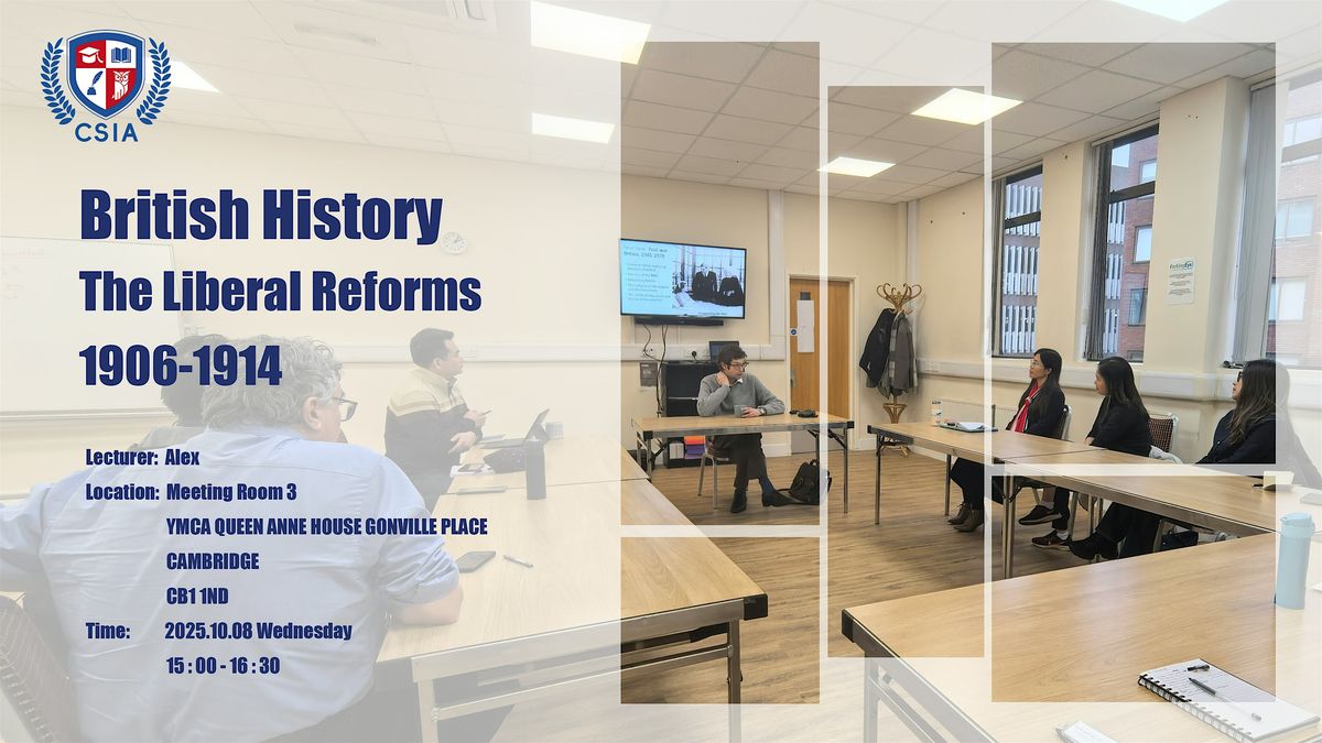 British History: The Liberal Reforms, 1906-1914