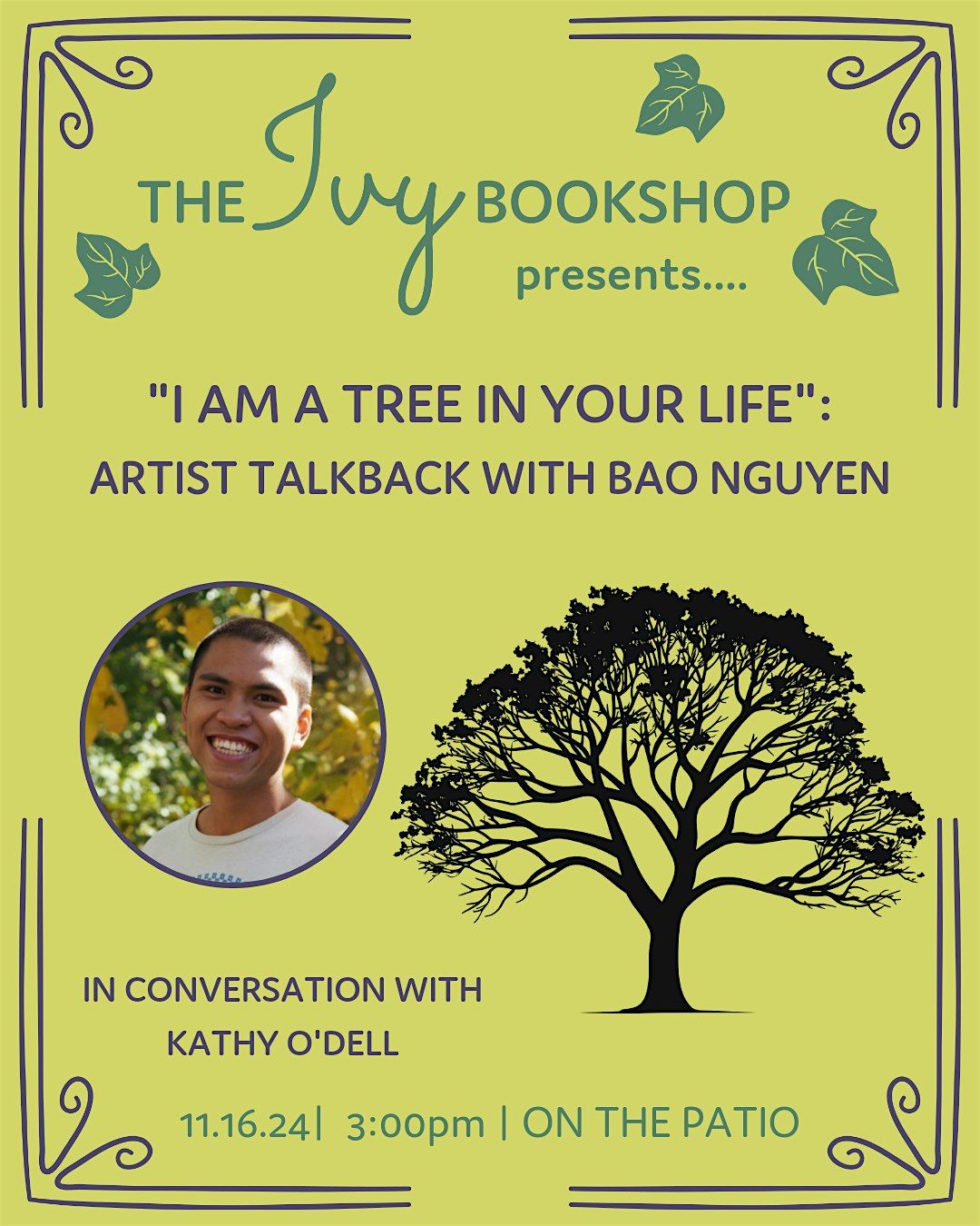 "I am a tree in your life": Artist Talkback with Bao Nguyen