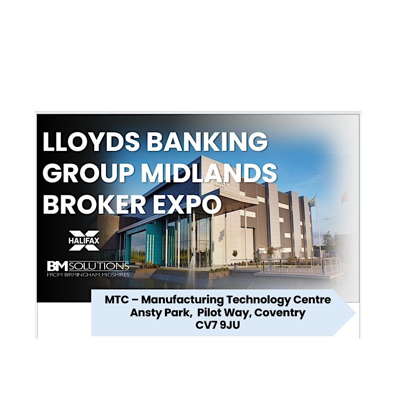 Lloyds Banking Group Midlands Broker Expo