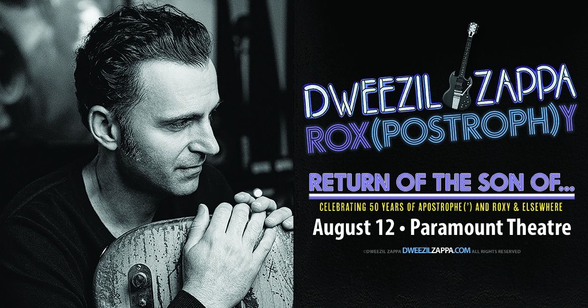 KBCO Presents Dweezil Zappa: The Rox(Postroph)y Tour