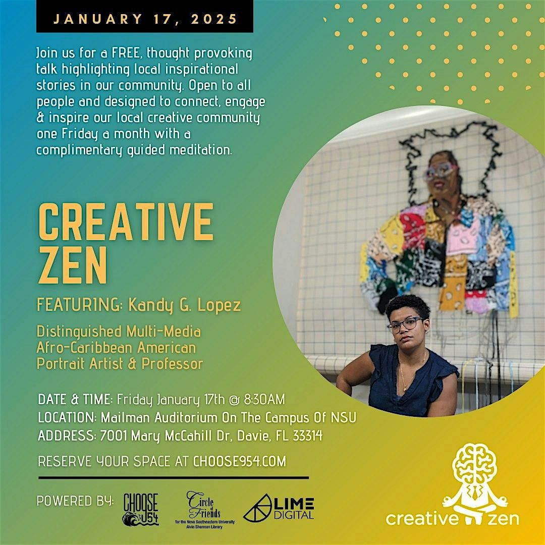 CreativeZen Talks Presents Kandy G. Lopez (1\/17\/25)