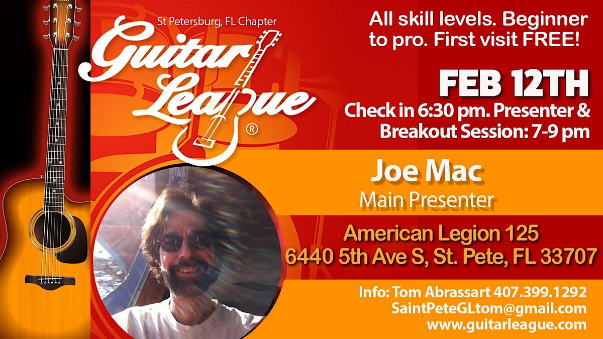 Joe Mac at Guitar League Saint Petersburg Chapter February 12, 2025!