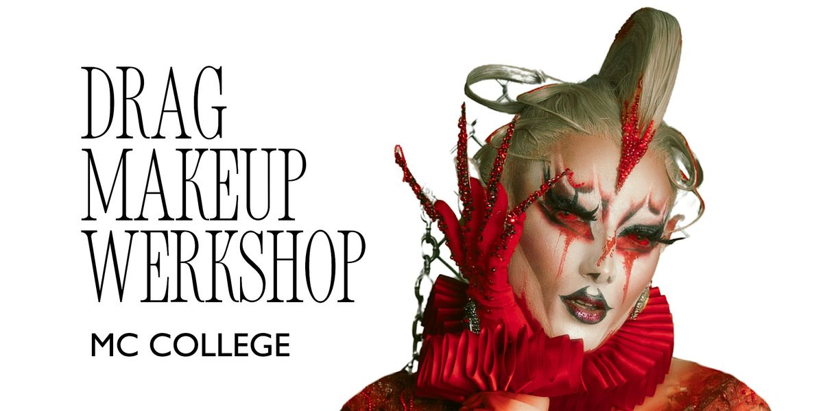Drag Makeup Werkshop- YEG