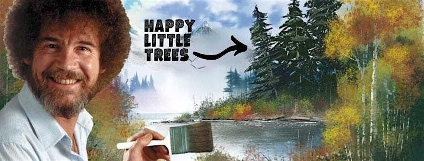 First Friday Bob Ross Paint Night at Barnard Griffin - VANCOUVER