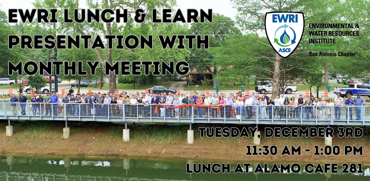 EWRI San Antonio Lunch and Learn Event & Chapter Meeting