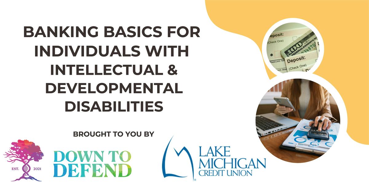 Banking Basics with Down to Defend & LMCU