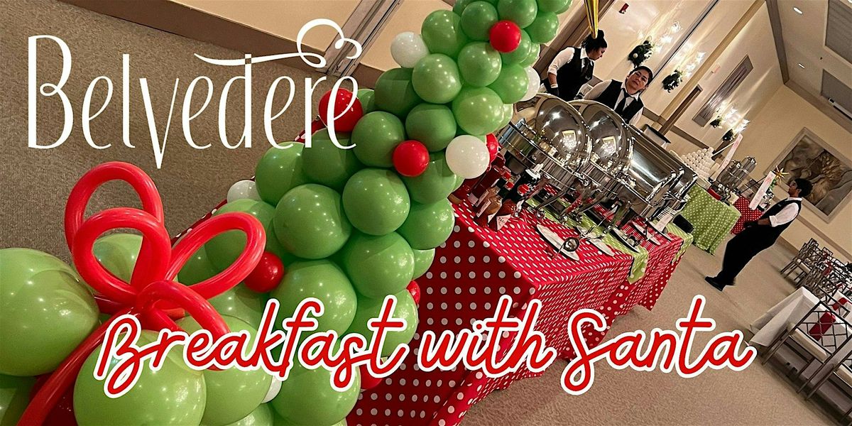 Breakfast with Santa at Belvedere 2025