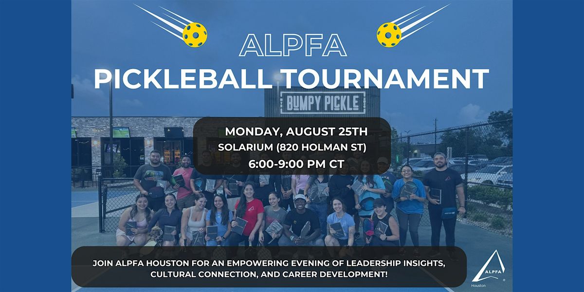 ALPFA Summer Speaker Panel & Pickleball Social