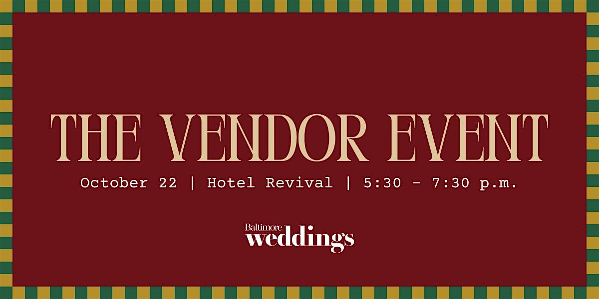 The Vendor Event