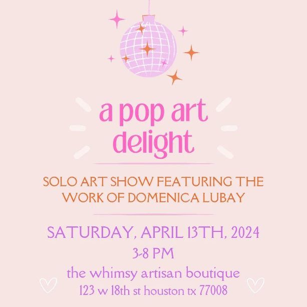 A Pop Art Delight: Solo Art Show Featuring the Work of Domenica Lubay