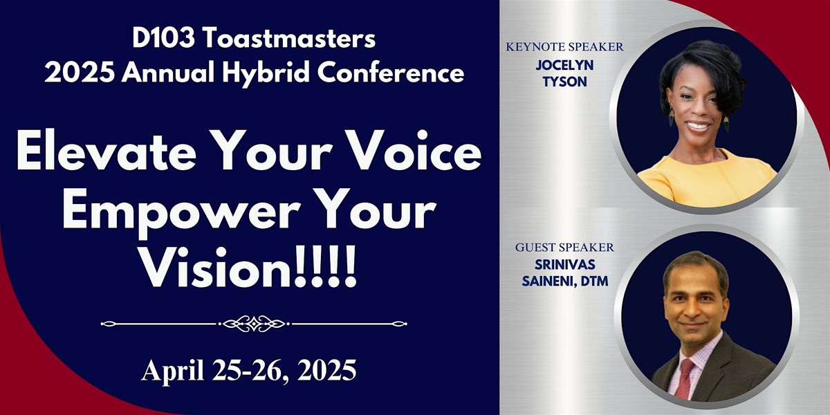 2025 District 103  Toastmasters Annual Hybrid Conference