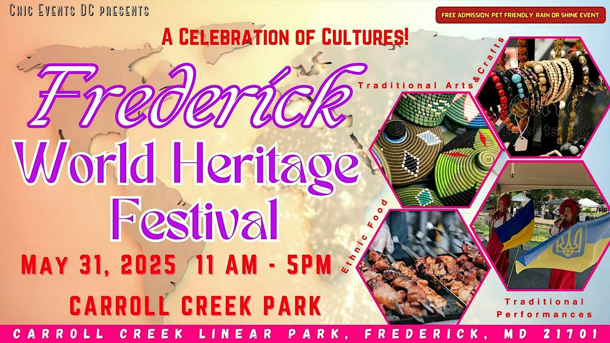 World Heritage Festival @ Carroll Creek Park, Frederick, MD