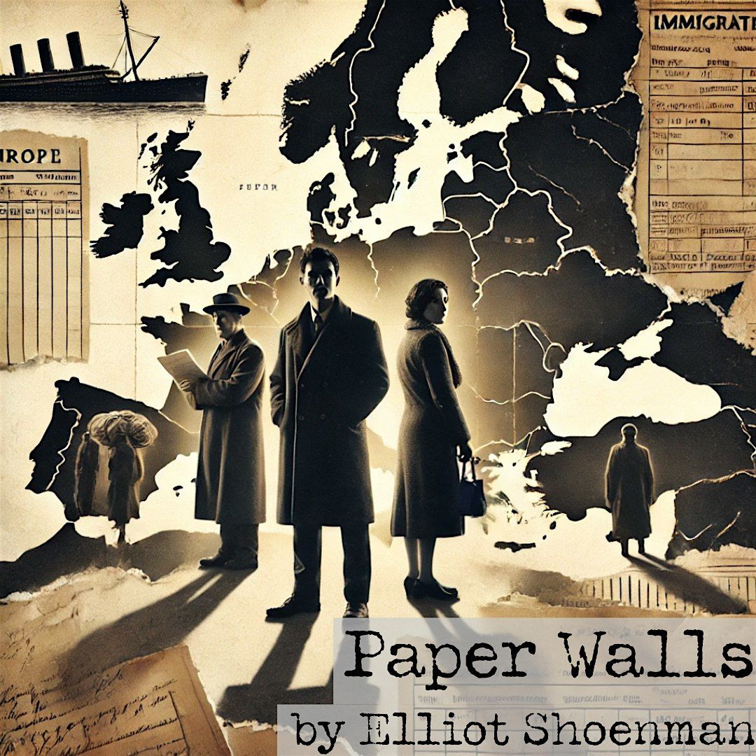 Paper Walls  - Staged Reading