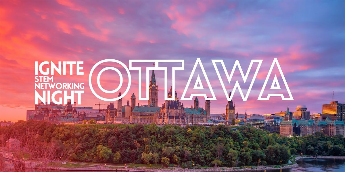 Ignite Networking Ottawa