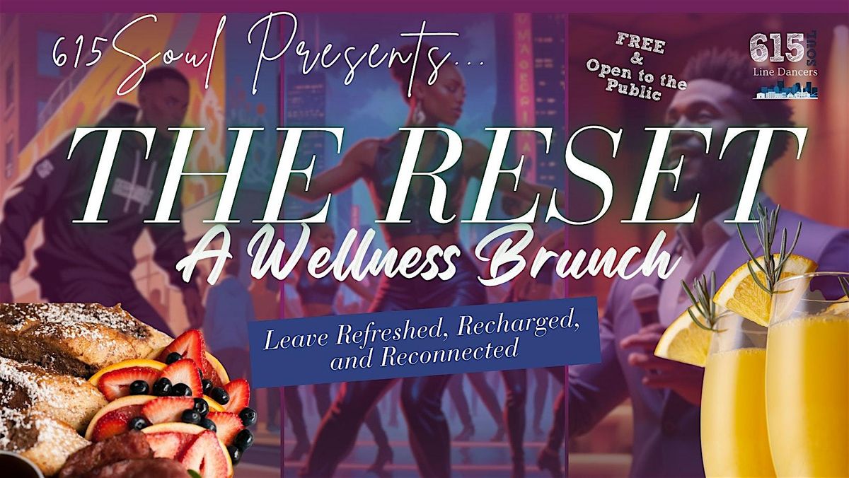 THE RESET | A Wellness Brunch