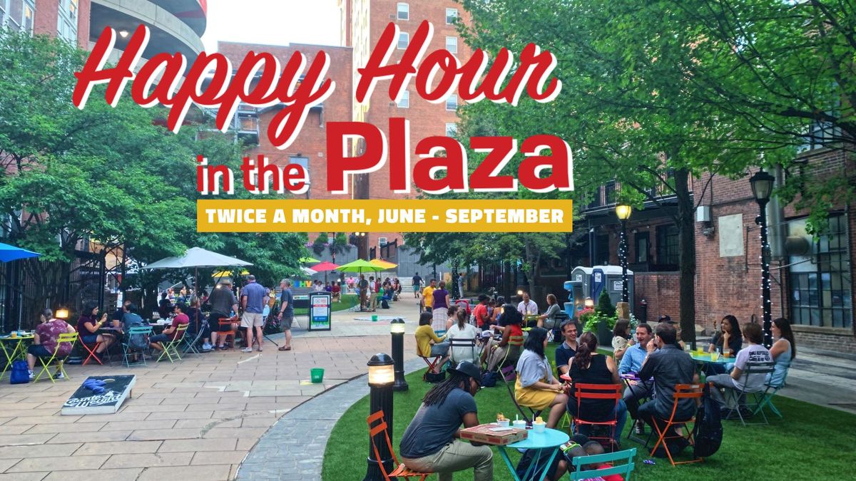 Happy Hour in the Plaza