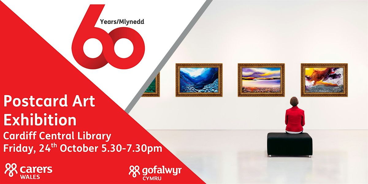 Carers Wales Postcard Art Exhibition