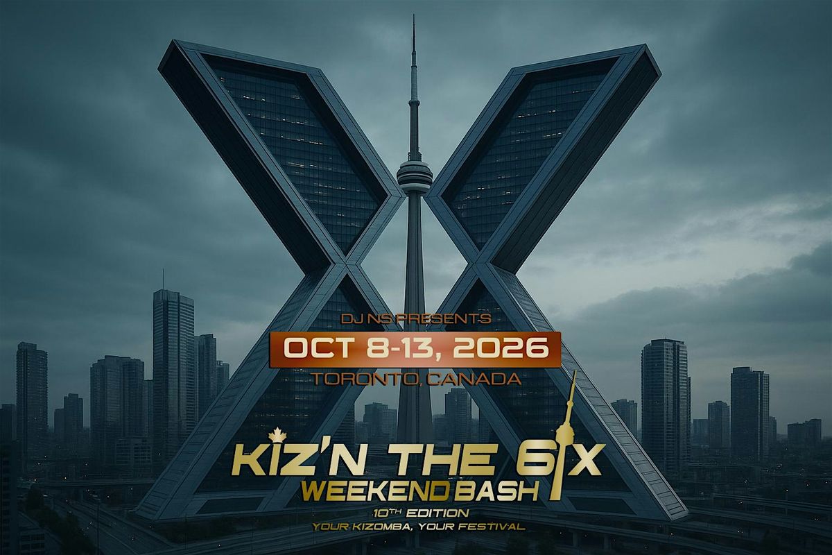 Kiz'n The 6ix  The X Edition