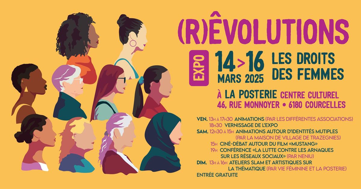 \u2728\ud83d\udce2 Week-end EXPO \u00ab Droit des Femmes \u00bb | 14, 15 & 16 mars 2025 \ud83d\udce2\u2728 \u00e0 La Posterie Centre culturel !