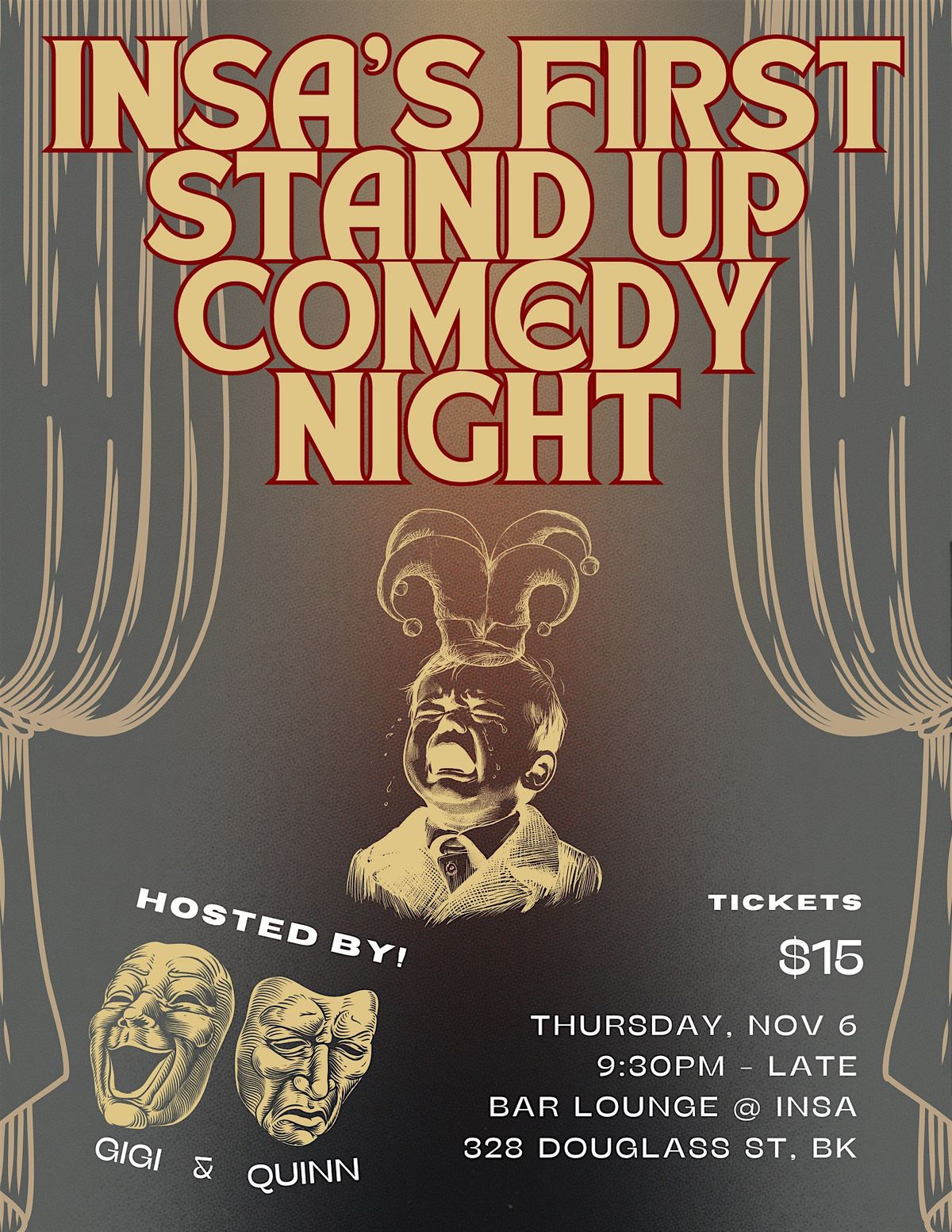 Insa\u2019s First Stand Up Comedy Show