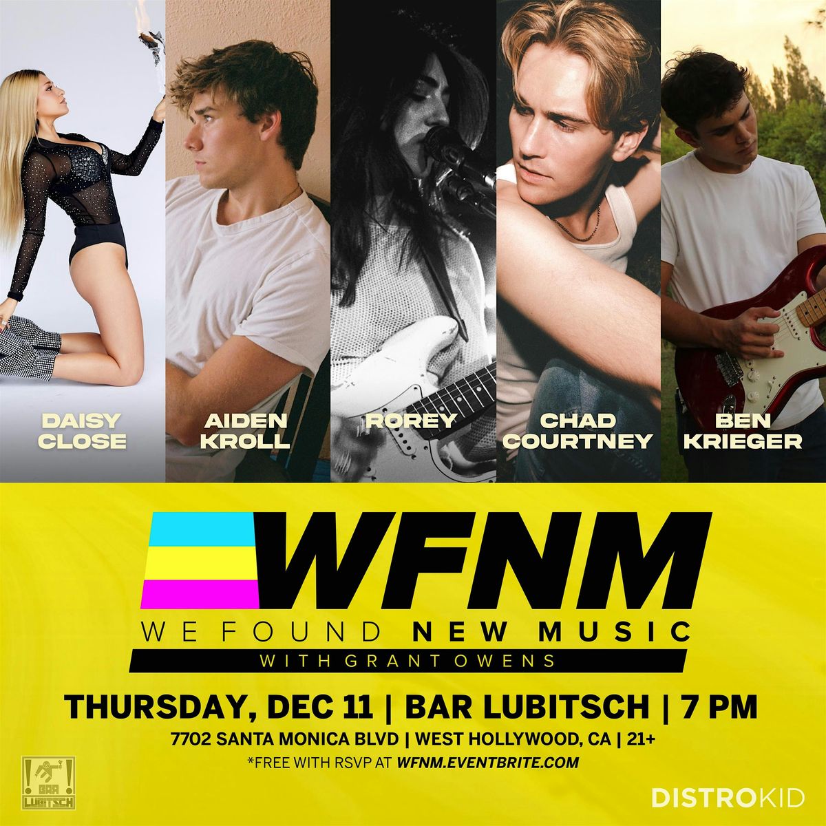 Aiden Kroll,  Ben Krieger,  ROREY,  Chad Courtney,  Daisy Close