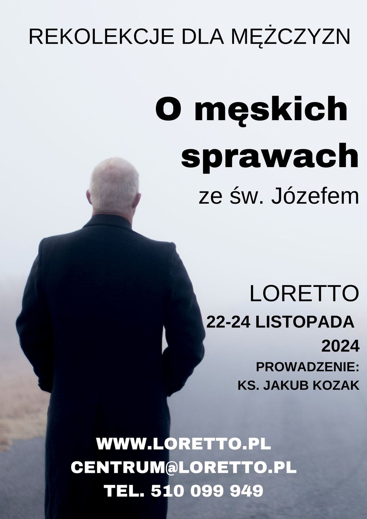 Rekolekcje dla m\u0119\u017cczyzn "O m\u0119skich sprawach ze \u015bw. J\u00f3zefem"