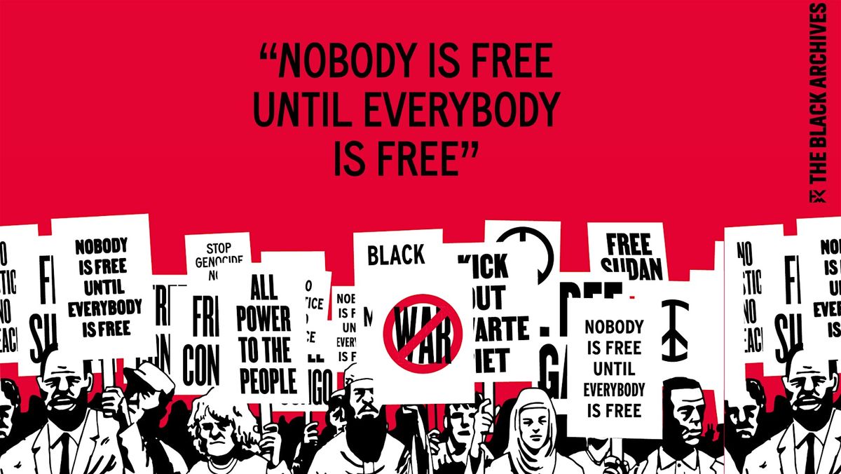 Pop-up Expo: 'Nobody is Free, Until Everybody is Free'