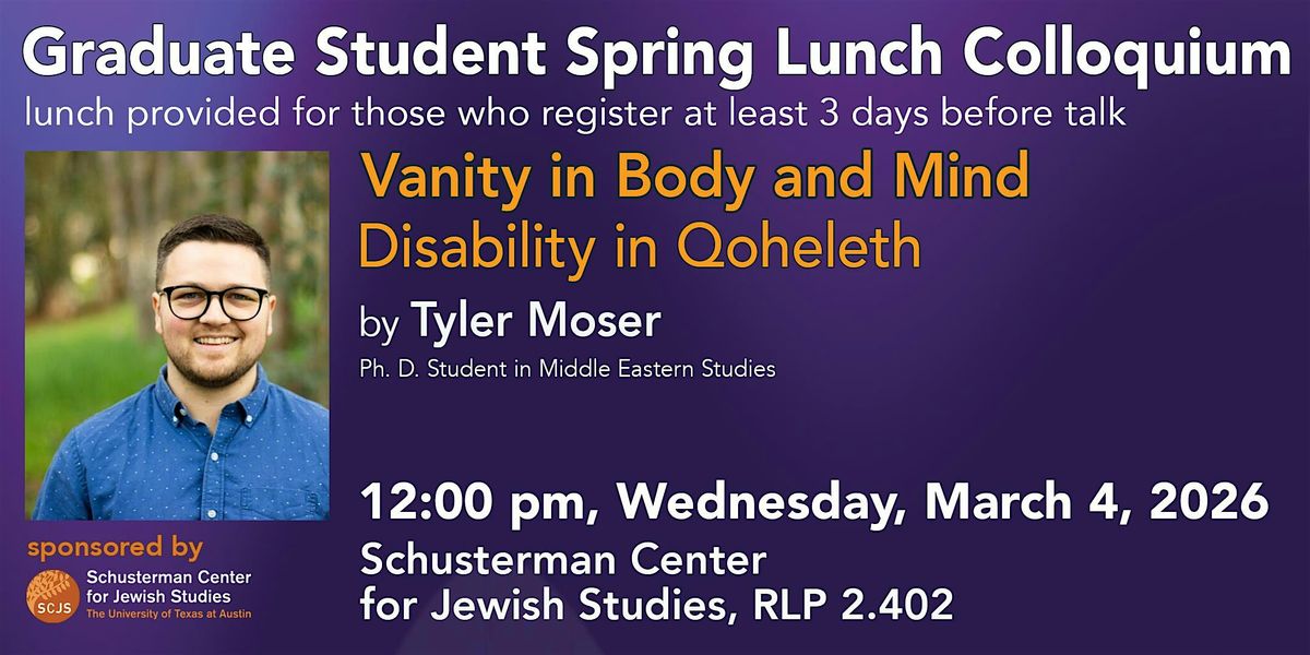 "Vanity in Body and Mind: Disability in Qoheleth\u201d by Tyler Moser