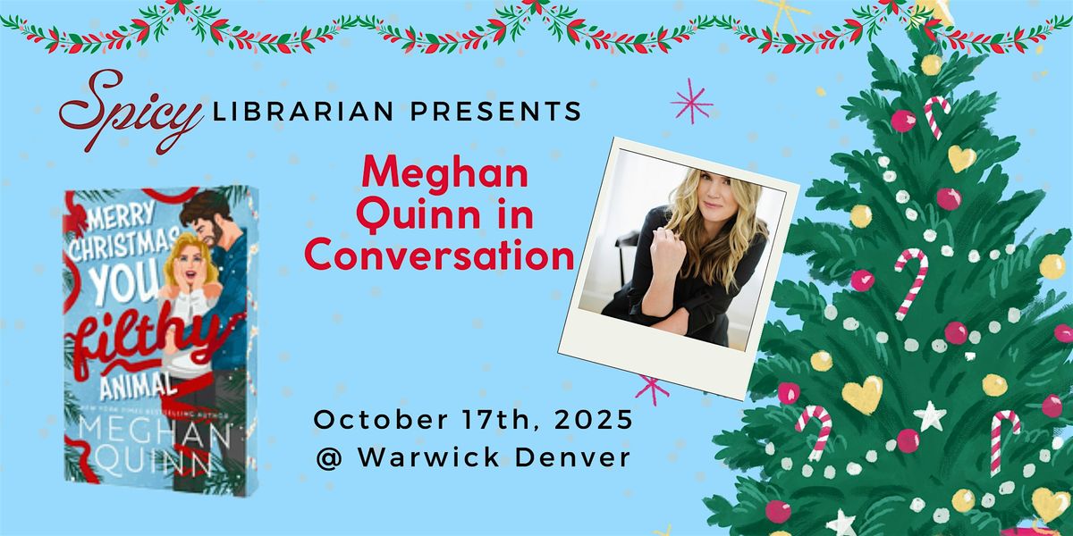 In Conversation with Meghan Quinn