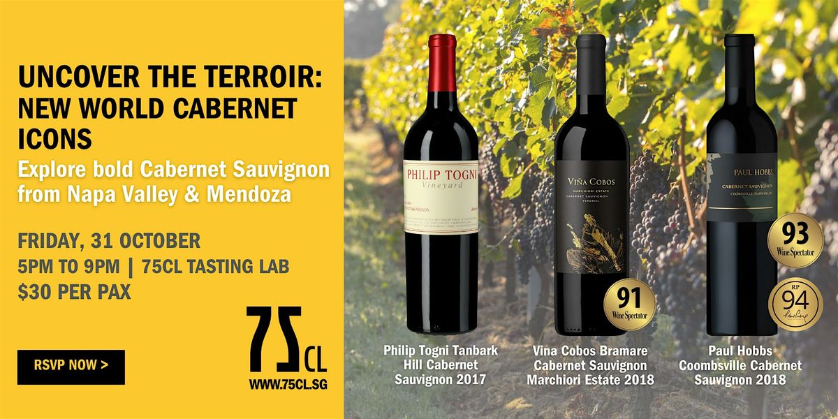 Uncover the Terrior: New World Cabernet Icons