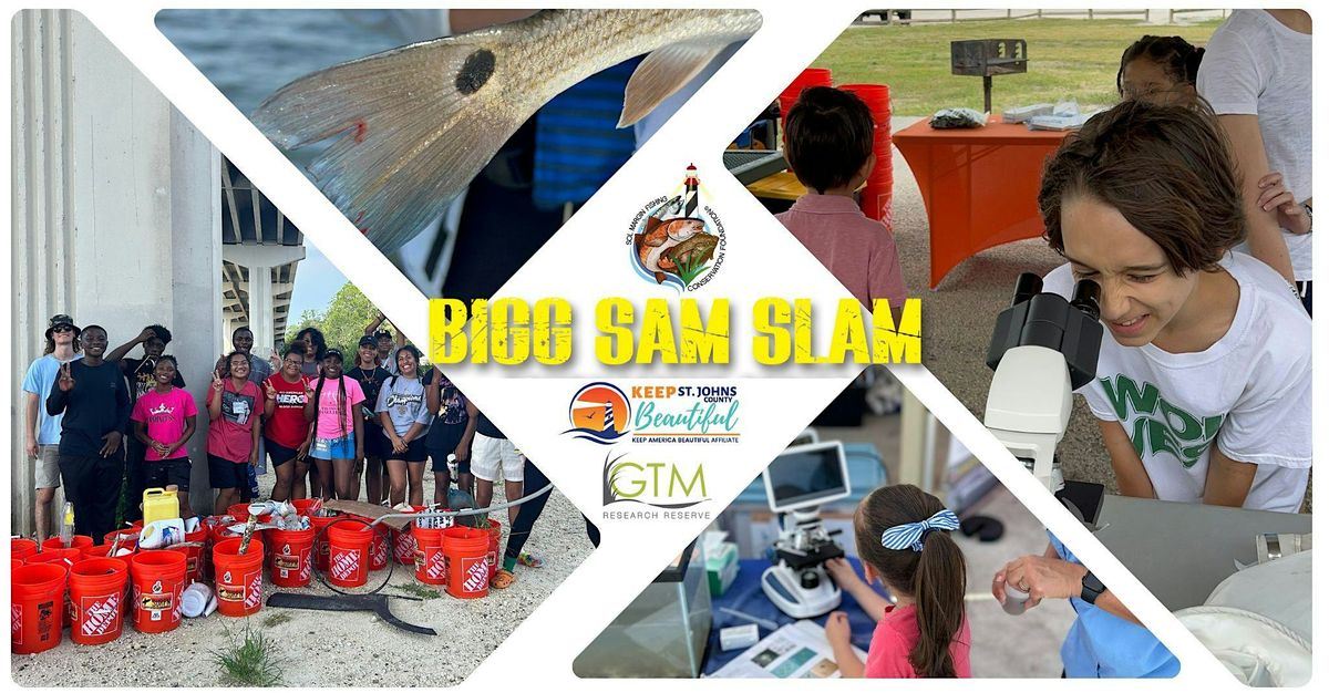 Bigg Sam Slam: Educational Event & Environmental Clean-up (Bing's Landing)