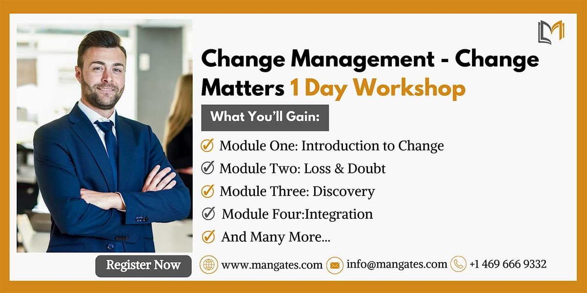 Change Management - Change Matters Workshop in Chicago in Nov 20th, 2024