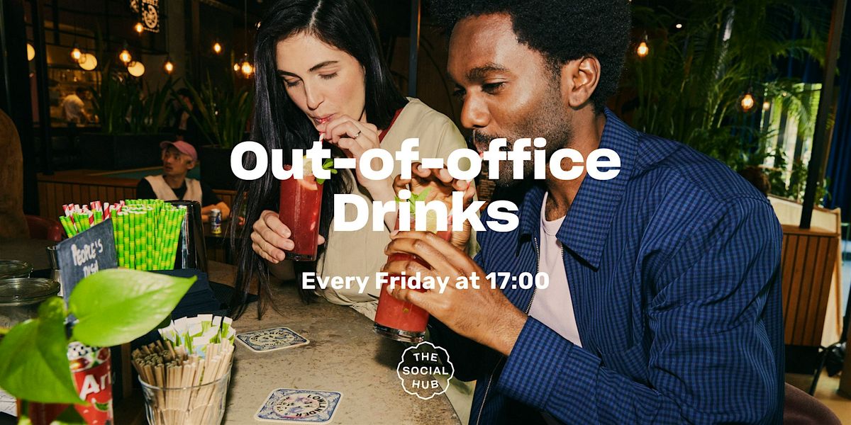 Out of office drinks