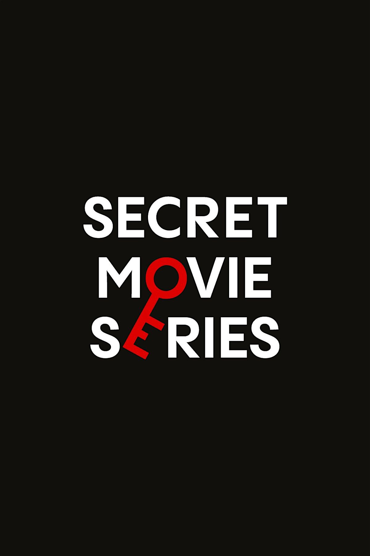 Movie Night: Secret Movie Series - An Advanced Preview