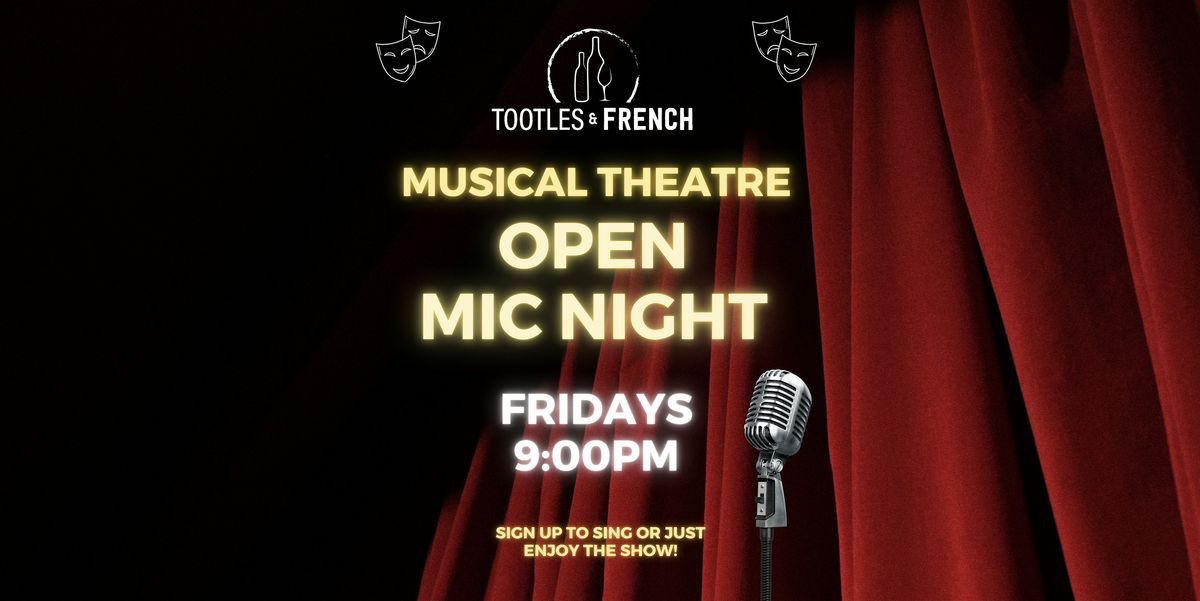 Musical Theatre Open Mic