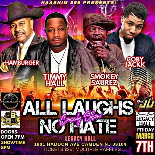 All Laughs No Hate Comedy Show