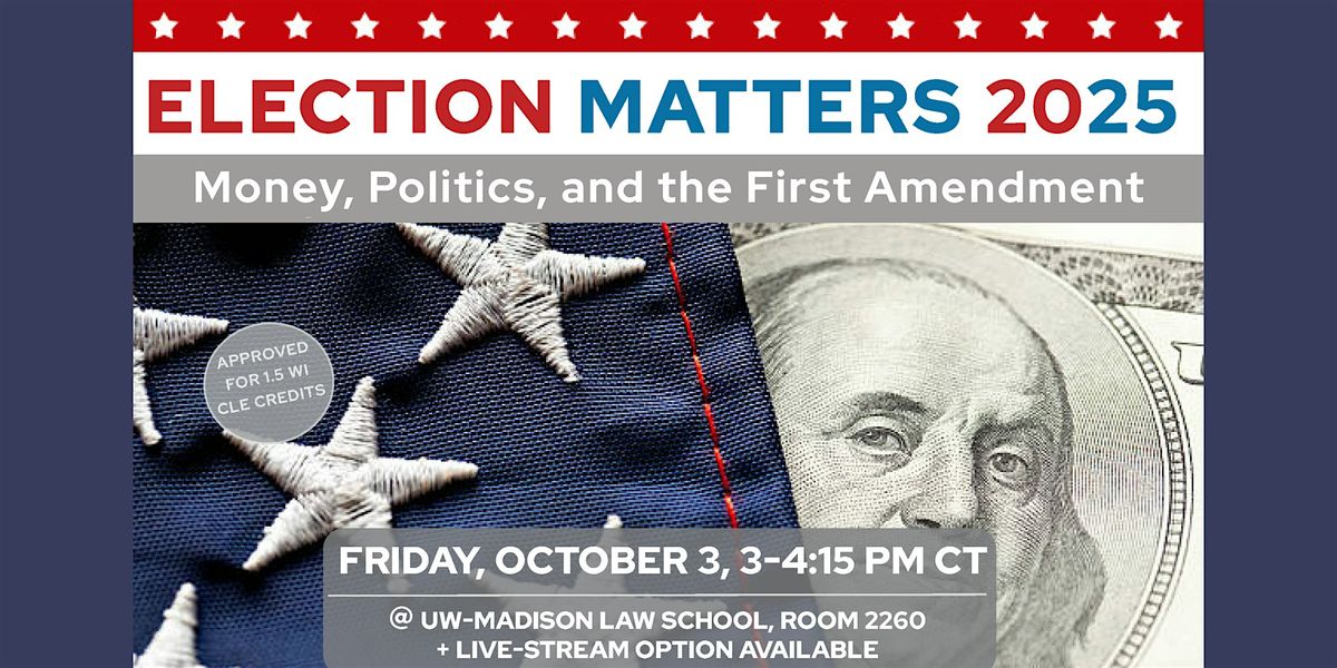 Money, Politics, and the First Amendment