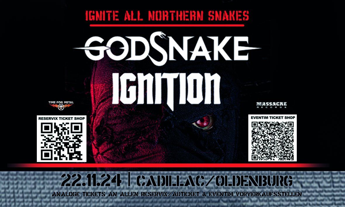 GODSNAKE & IGNITION - Ignite All Northern Snakes Tour