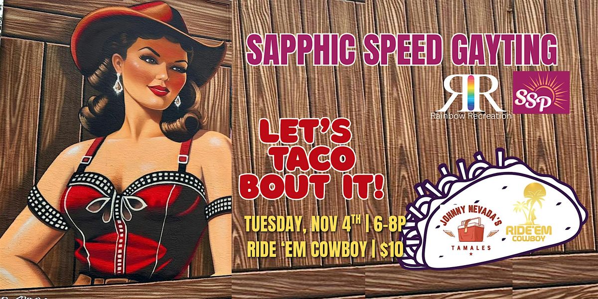 Sapphic Speed GAYting