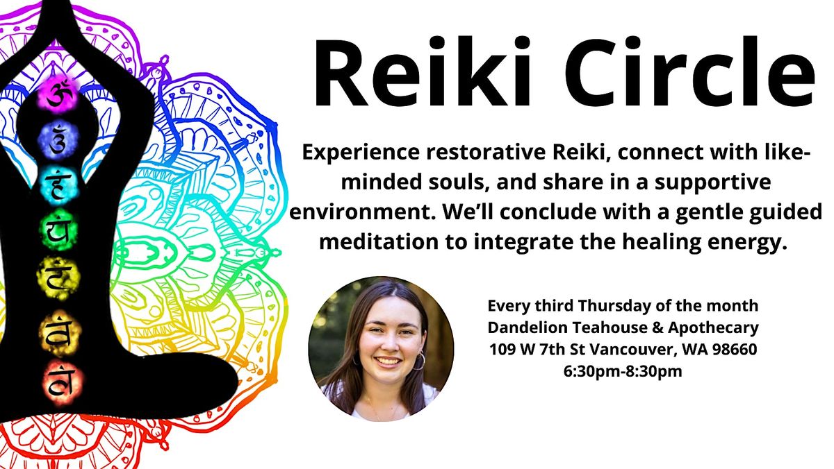 Reiki Circle & Guided Meditation at Dandelion Teahouse