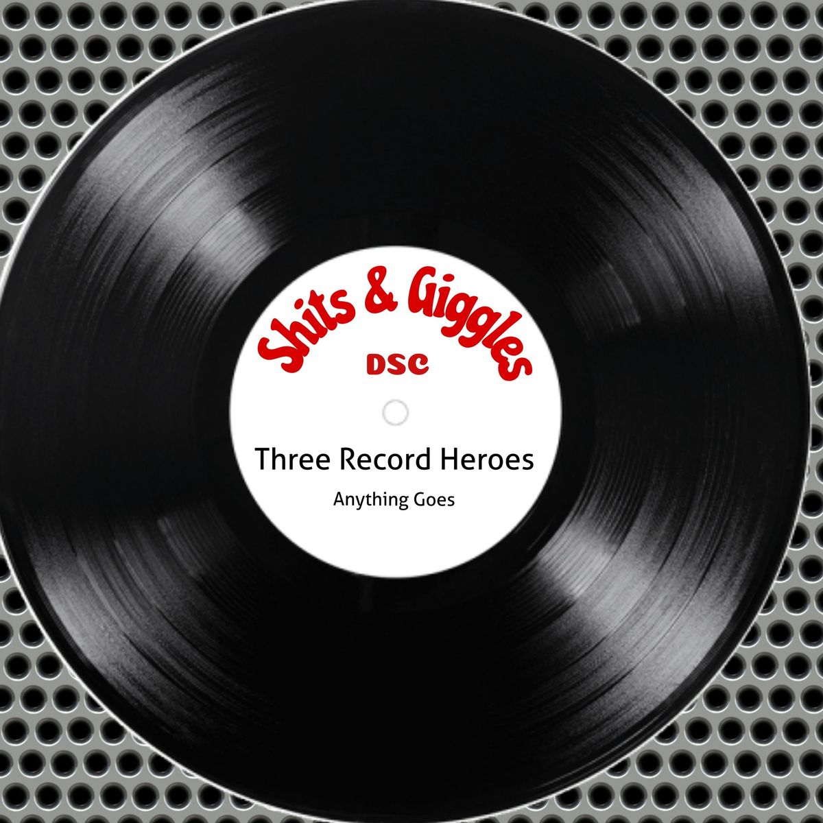 Three Record Heroes - Anything Goes