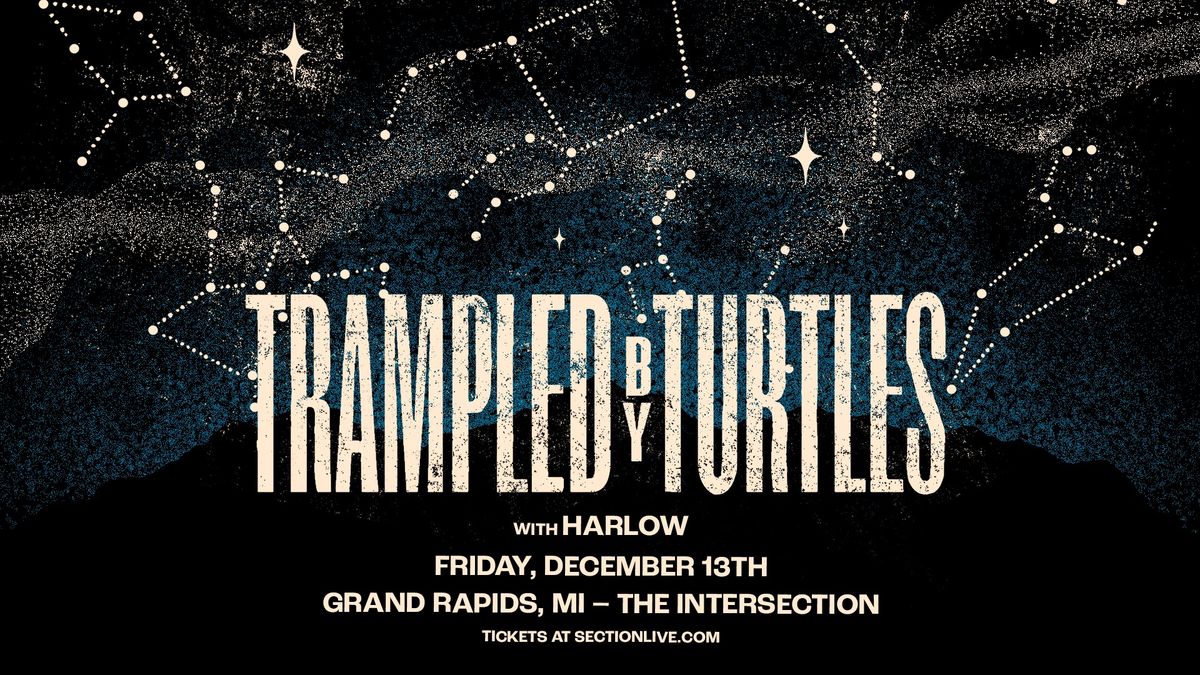 Trampled By Turtles at The Intersection - Grand Rapids, MI