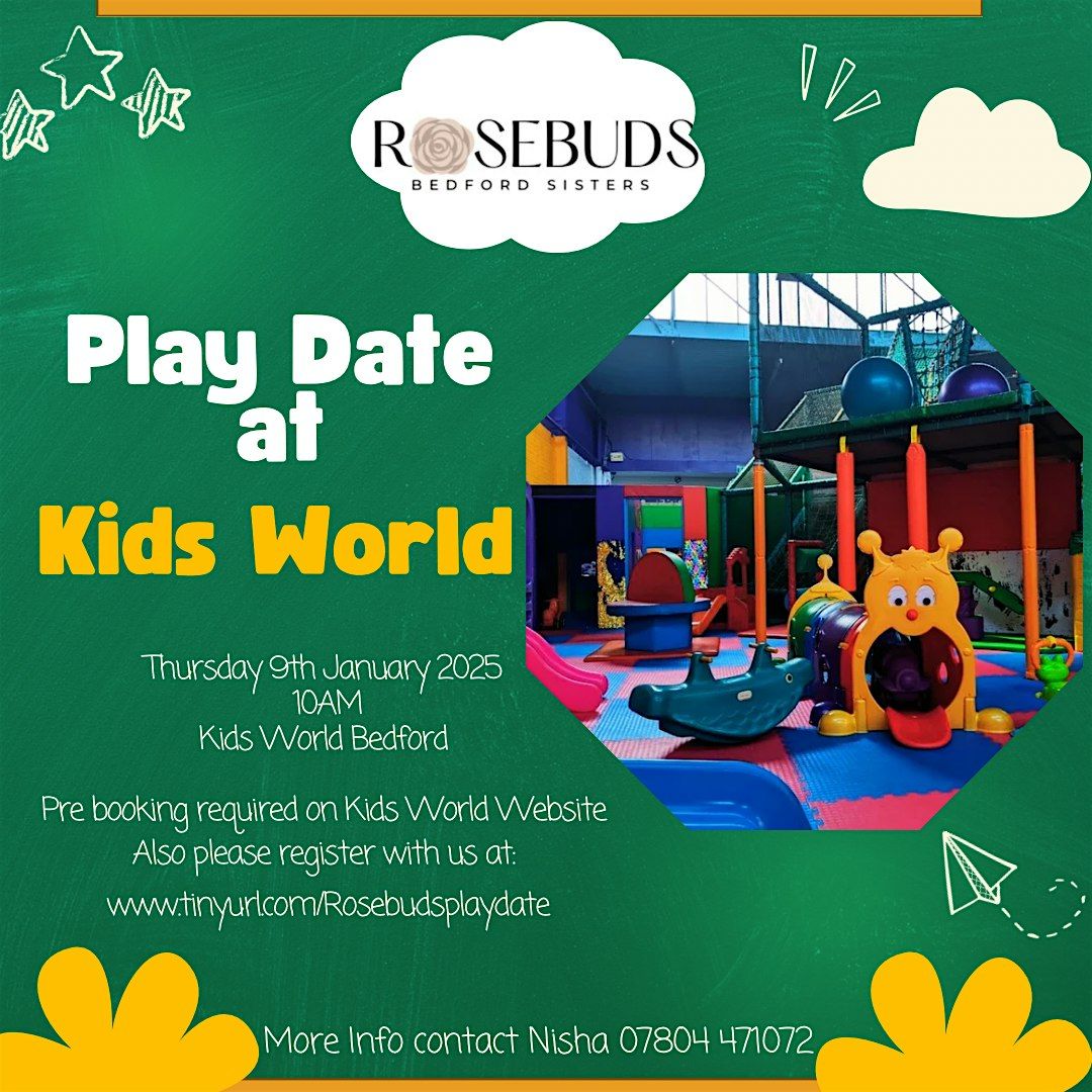 Rosebuds Bedford Play date