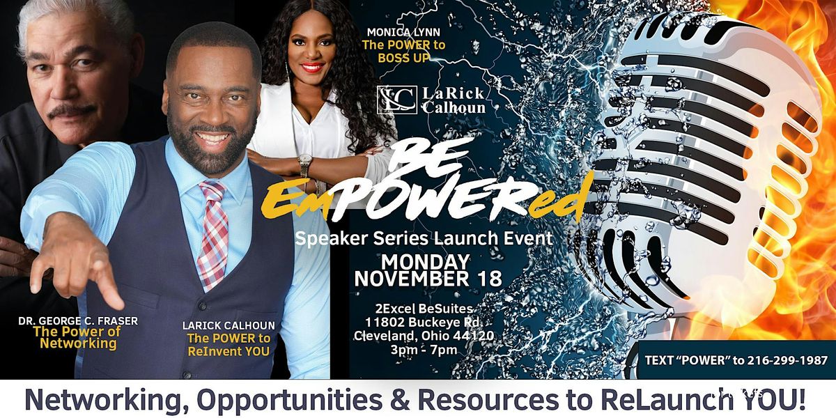 Power Up Your Life at the Be Empowered Speaker Series Launch