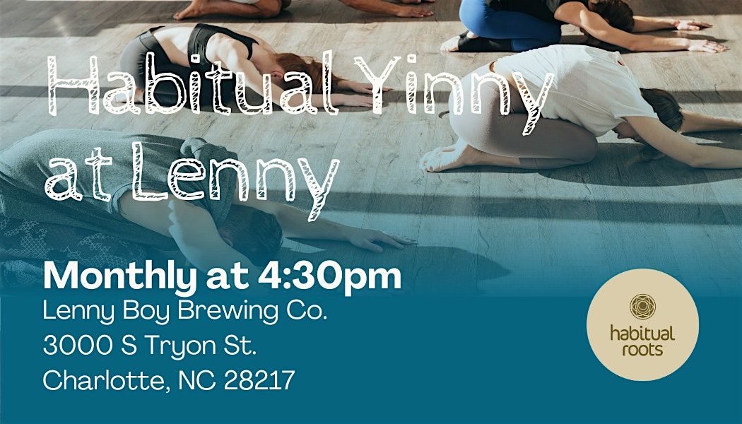 Habitual Yinny at Lenny Boy Brewing