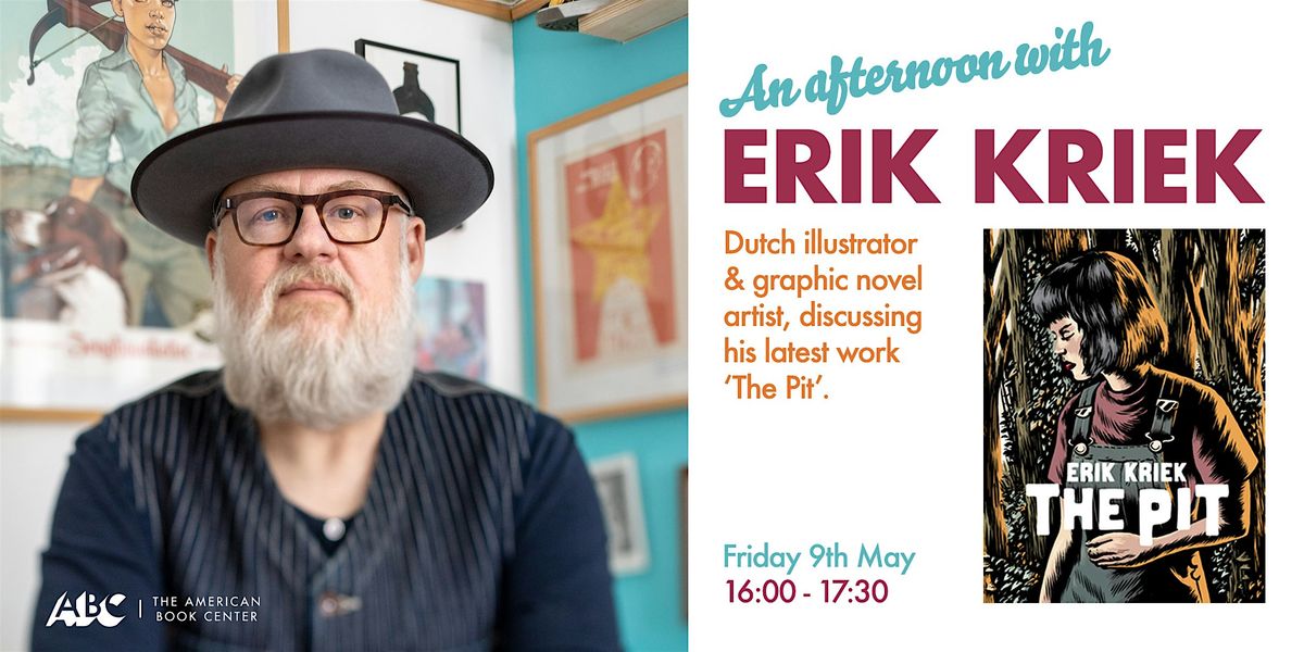 An afternoon with Erik Kriek: The Pit book presentation & talk