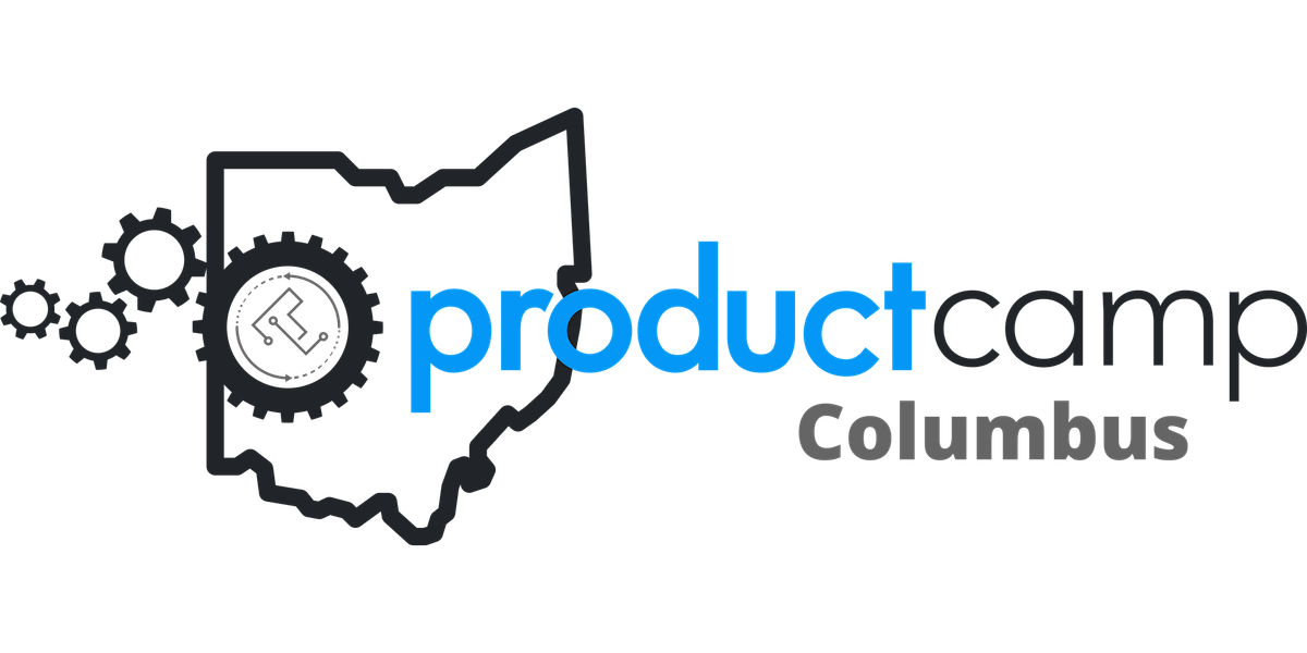 productcamp Columbus Spring 2025 | Presented by Transform Labs