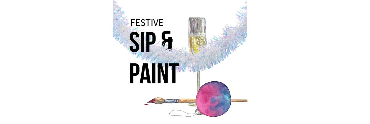Sip and Paint - Festive edition