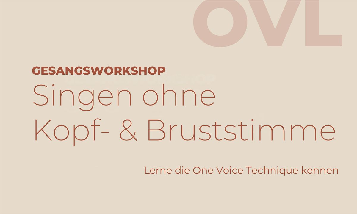 Gesangsworkshop - Singen ohne Kopf- & Bruststimme